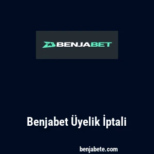 Benjabet Üyelik İptali
