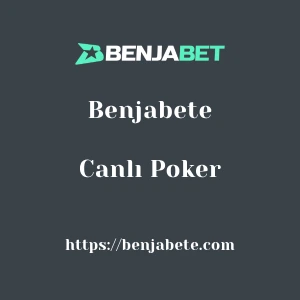 Benjabete Canlı Poker