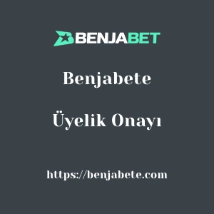 Benjabete Üyelik Onayı
