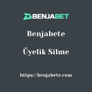 Benjabete Üyelik Silme